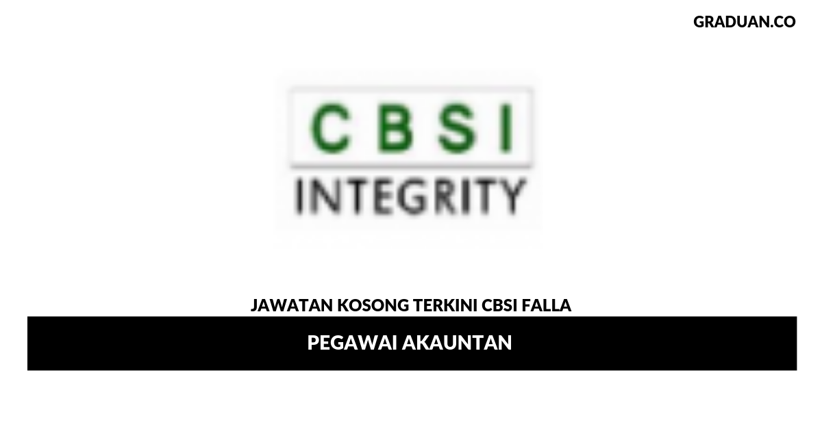 Permohonan Jawatan Kosong Terkini CBSI Falla