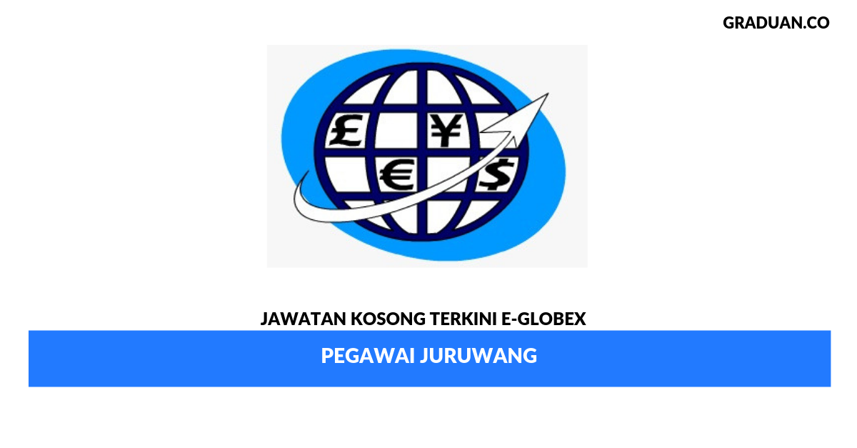 Permohonan Jawatan Kosong Terkini E-Globex