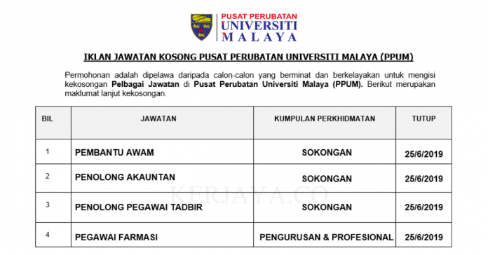 Permohonan Jawatan Kosong Terkini Pusat Perubatan Universiti Malaya (PPUM) Permohonan Jawatan Kosong Terkini Pusat Perubatan Universiti Malaya (PPUM)