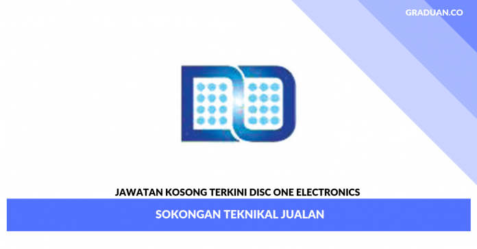 Jawatan Kosong Terkini Disc One Electronics Jawatan Kosong Terkini Disc One Electronics