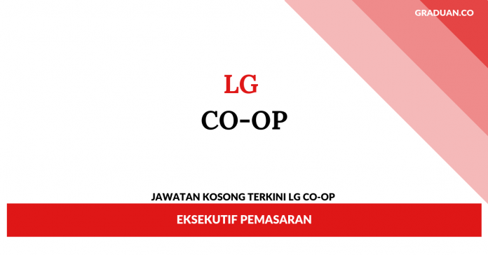 Jawatan Kosong Terkini LG Co-Op Jawatan Kosong Terkini LG Co-Op