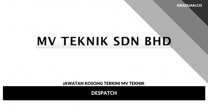 _Jawatan Kosong Terkini MV Teknik _Jawatan Kosong Terkini MV Teknik