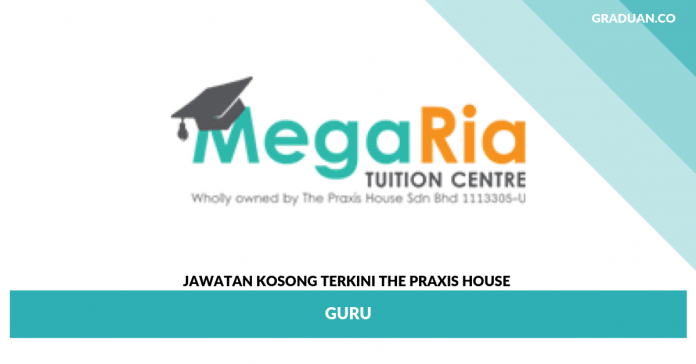 Jawatan Kosong Terkini THE PRAXIS HOUSE Jawatan Kosong Terkini THE PRAXIS HOUSE