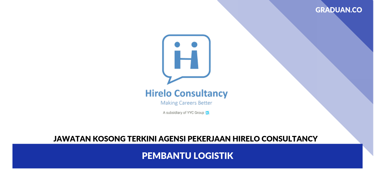 Permohonan Jawatan Kosong Agensi Pekerjaan Hirelo Consultancy _ Pembantu Logistik