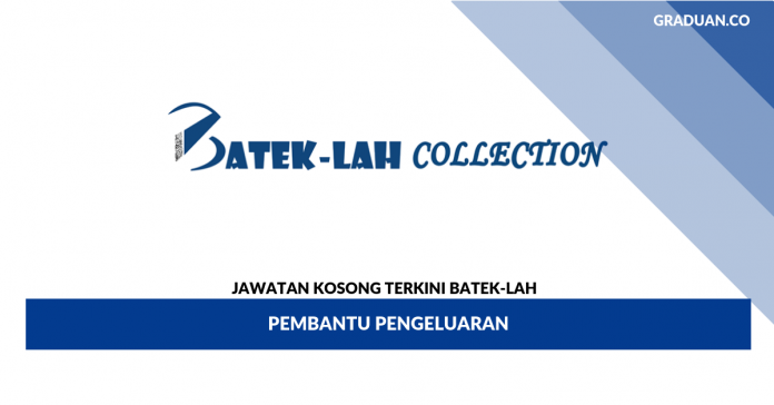 Permohonan Jawatan Kosong BATEK-LAH Permohonan Jawatan Kosong BATEK-LAH