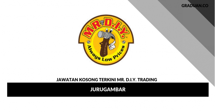 Permohonan Jawatan Kosong Mr. D.I.Y. Trading _ Jurugambar Permohonan Jawatan Kosong Mr. D.I.Y. Trading _ Jurugambar