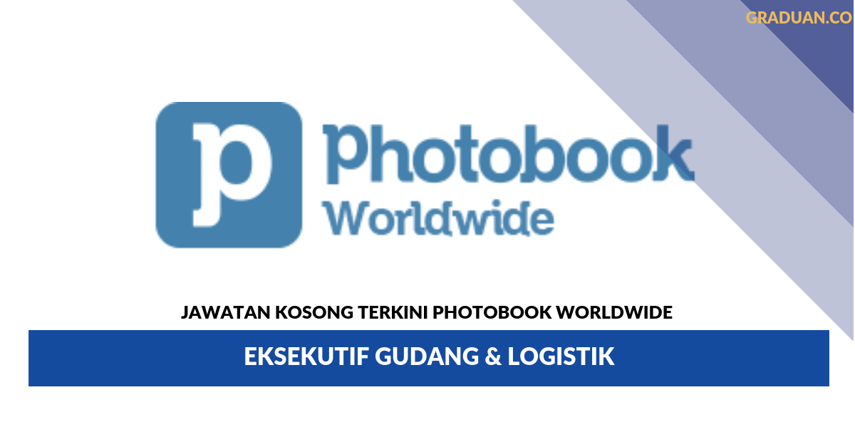 Permohonan Jawatan Kosong Terkini Photobook Worldwide _ Eksekutif Gudang & Logistik