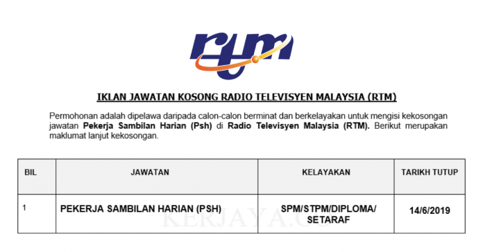 Permohonan Jawatan Kosong Terkini Radio Televisyen Malaysia (RTM) Permohonan Jawatan Kosong Terkini Radio Televisyen Malaysia (RTM)