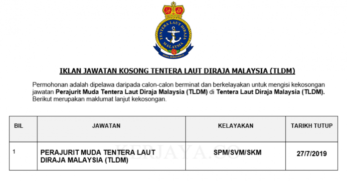 Permohonan Jawatan Kosong Terkini Tentera Laut DiRaja Malaysia (TLDM) Permohonan Jawatan Kosong Terkini Tentera Laut DiRaja Malaysia (TLDM)