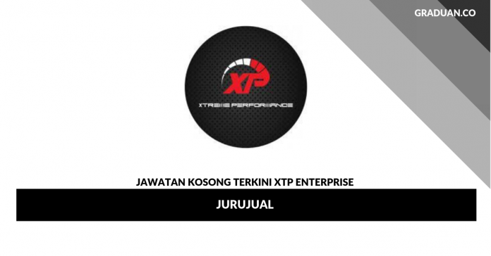 _Permohonan Jawatan Kosong XTP Enterprise _Permohonan Jawatan Kosong XTP Enterprise
