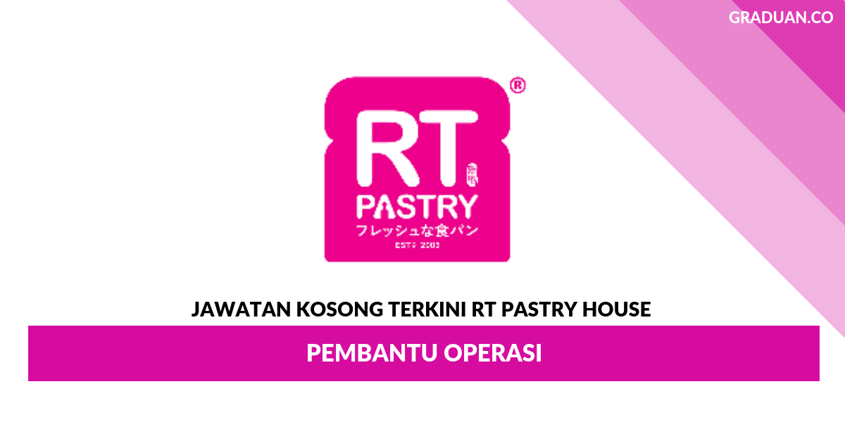 RT Pastry House _ Pembantu Operasi