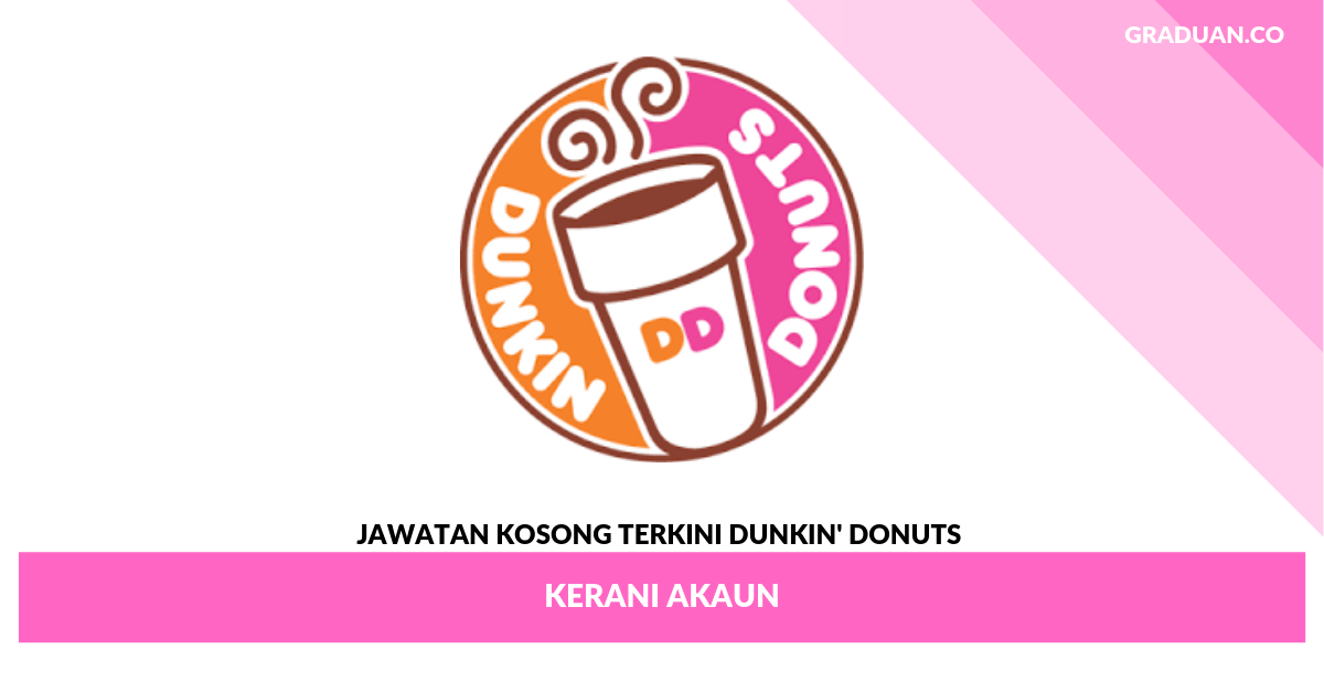 _Jawatan Kosong Terkini Dunkin' Donuts _ Kerani Akaun