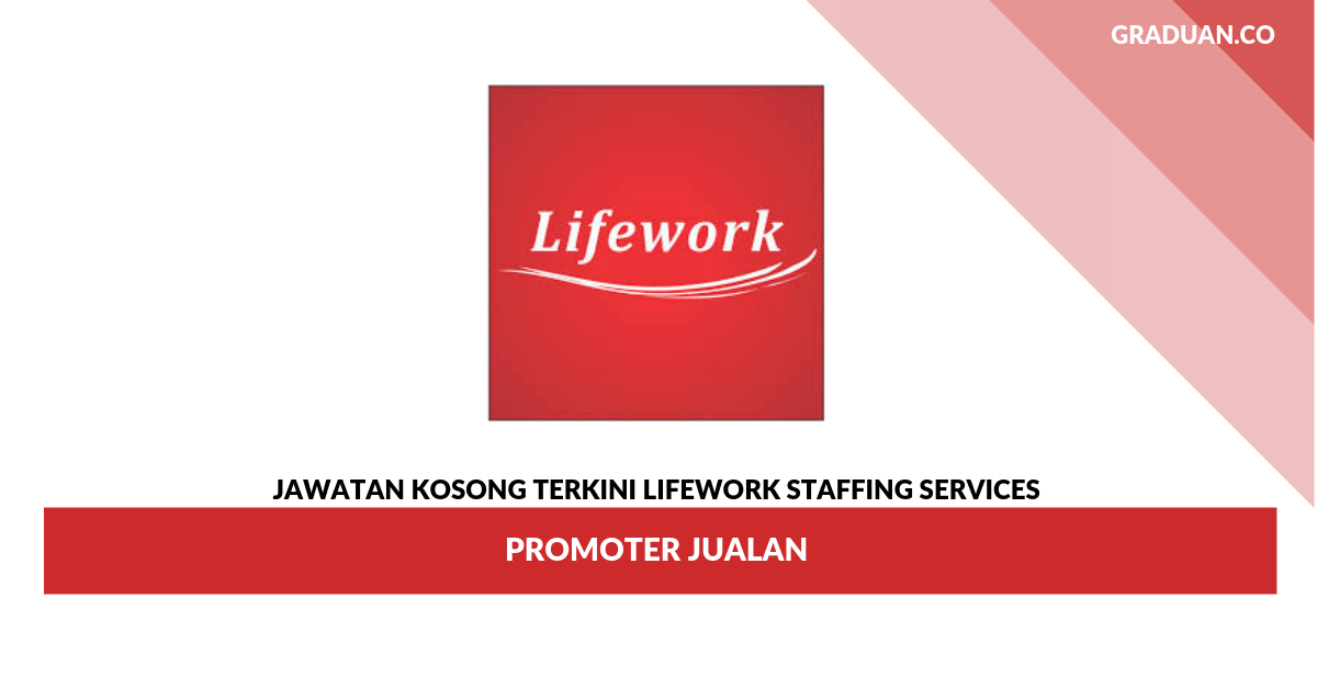 Permohonan Jawatan Kosong Lifework Staffing Services _ Promoter Jualan