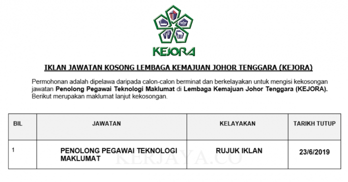 Permohonan Jawatan Kosong Terkini Lembaga Kemajuan Johor Tenggara (KEJORA) Permohonan Jawatan Kosong Terkini Lembaga Kemajuan Johor Tenggara (KEJORA)