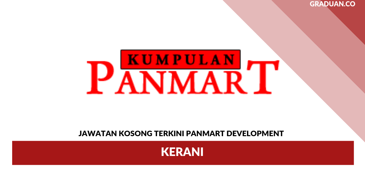 Permohonan Jawatan Kosong Terkini Panmart Development _ Kerani