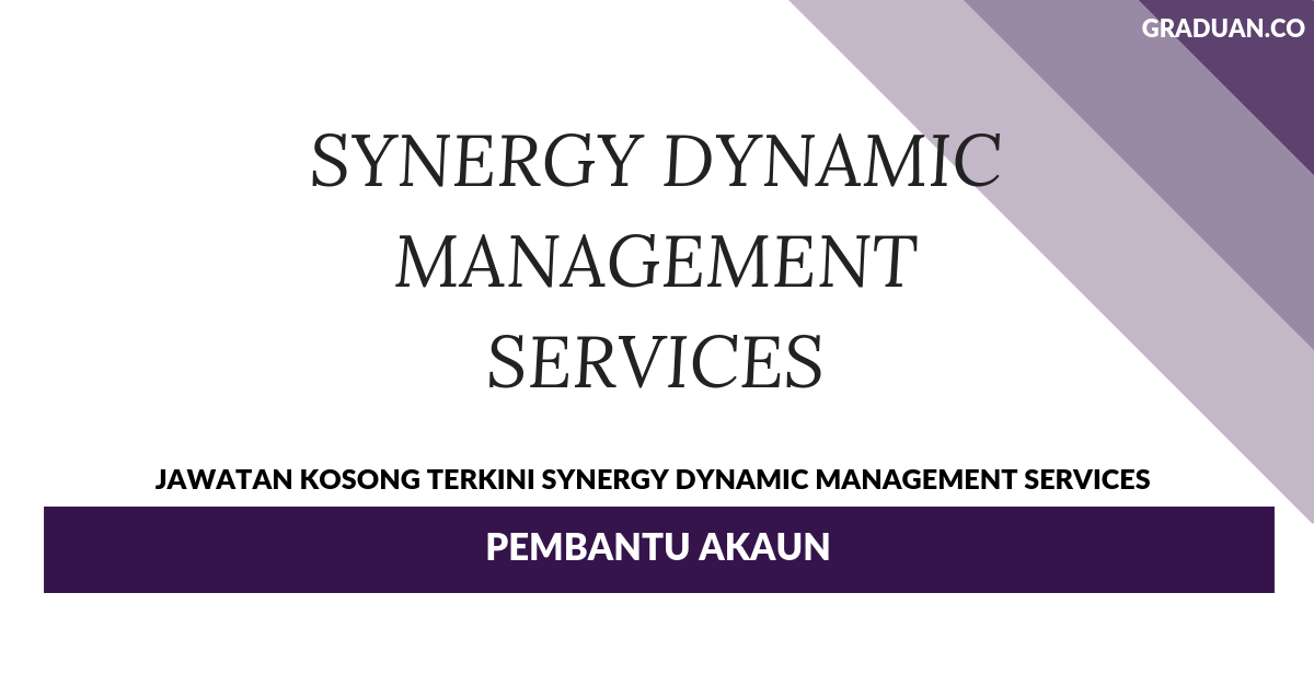 Permohonan Jawatan Kosong Terkini Synergy Dynamic Management Services _ Pembantu Akaun
