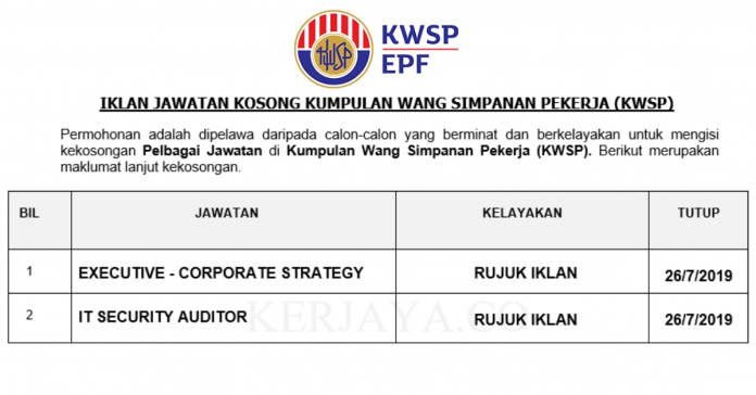 Jawatan Kosong Terkini Kumpulan Wang Simpanan Pekerja (KWSP) Jawatan Kosong Terkini Kumpulan Wang Simpanan Pekerja (KWSP)