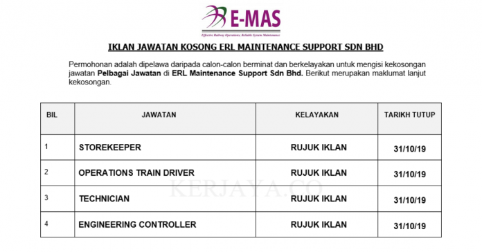 Permohonan Jawatan Kosong Terkini ERL Maintenance Support Sdn Bhd (E-MAS) Permohonan Jawatan Kosong Terkini ERL Maintenance Support Sdn Bhd (E-MAS)