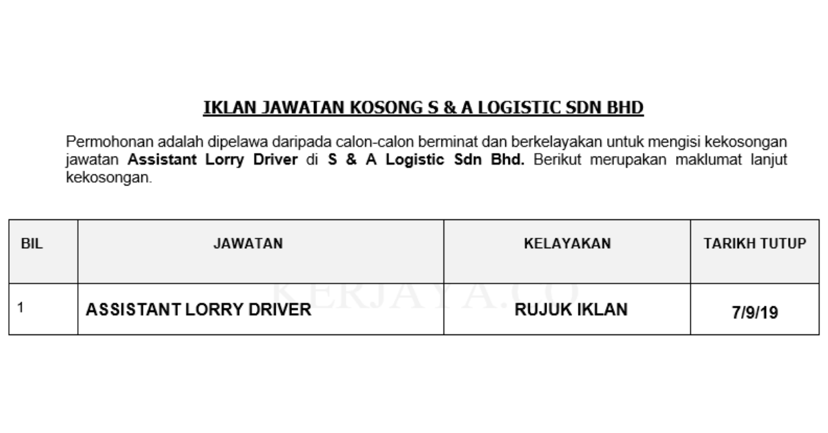 S & A Logistic Sdn Bhd _ Assistant Lorry Driver
