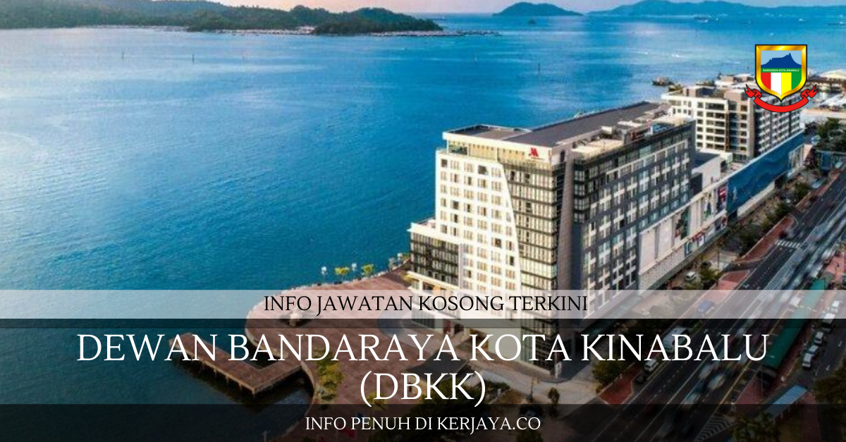 Permohonan Jawatan Kosong Dewan Bandaraya Kota Kinabalu DBKK Portal 