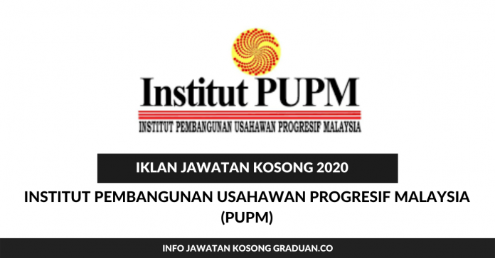 Institut Pembangunan Usahawan Progresif Malaysia (PUPM)