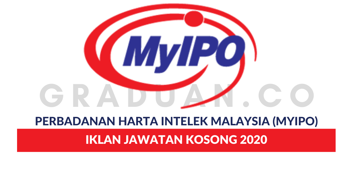 Permohonan Jawatan Kosong Perbadanan Harta Intelek Malaysia Myipo Portal Kerja Kosong Graduan