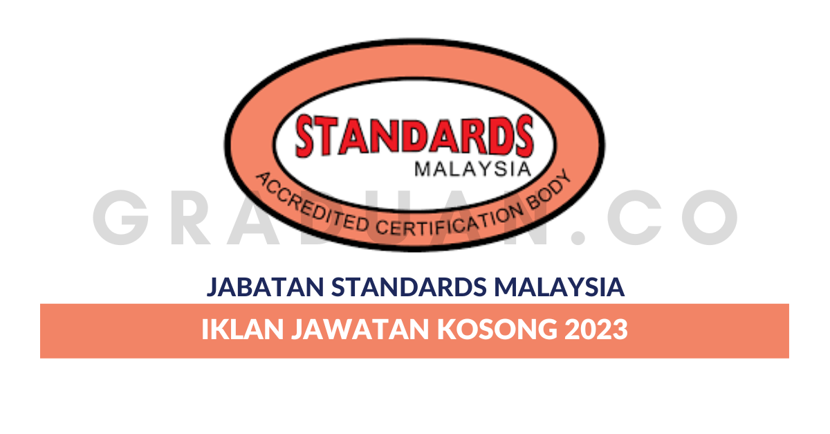 Permohonan Jawatan Kosong Jabatan Standard Malaysia • Portal Kerja ...