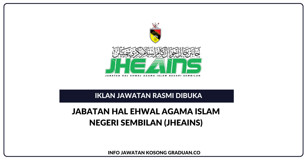 Permohonan Jawatan Kosong Jabatan Hal Ehwal Agama Islam Negeri Sembilan