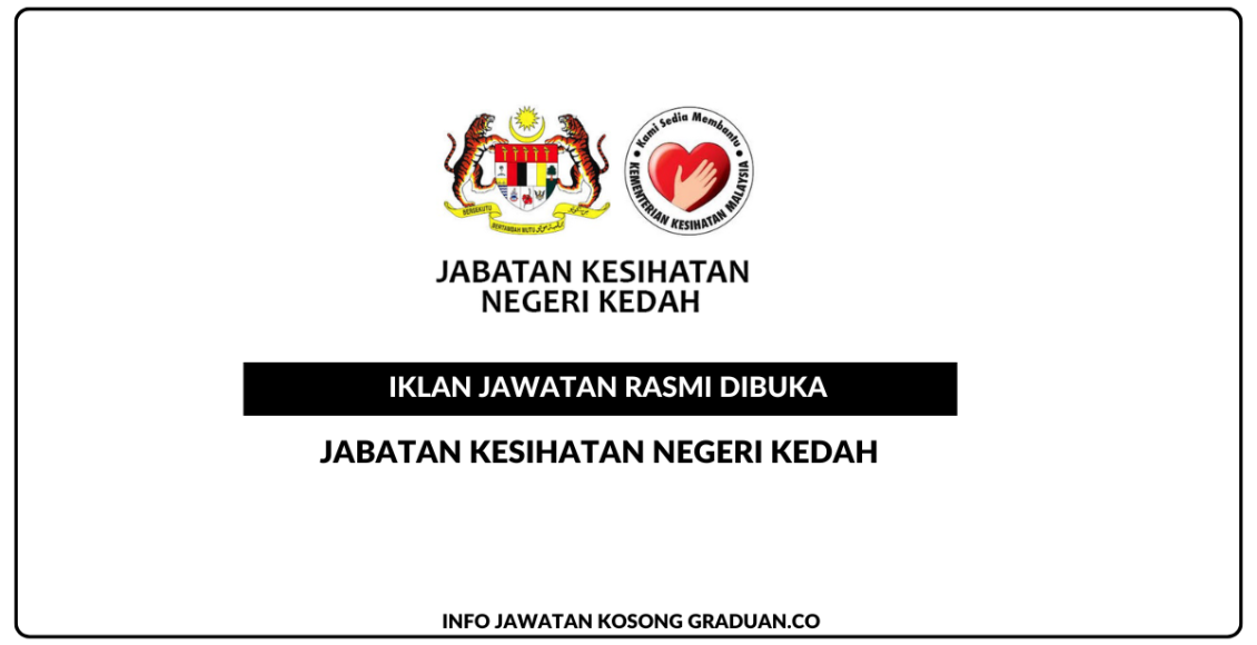 Permohonan Jawatan Kosong Jabatan Kesihatan Negeri Kedah Portal Kerja