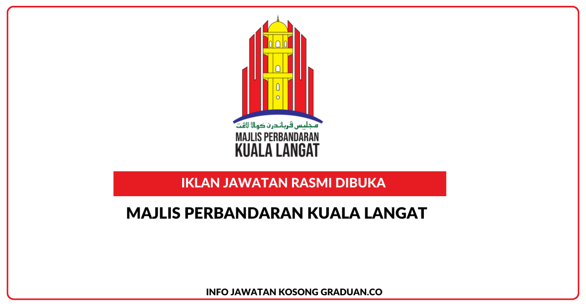 Permohonan Jawatan Kosong Majlis Perbandaran Kuala Langat • Portal ...