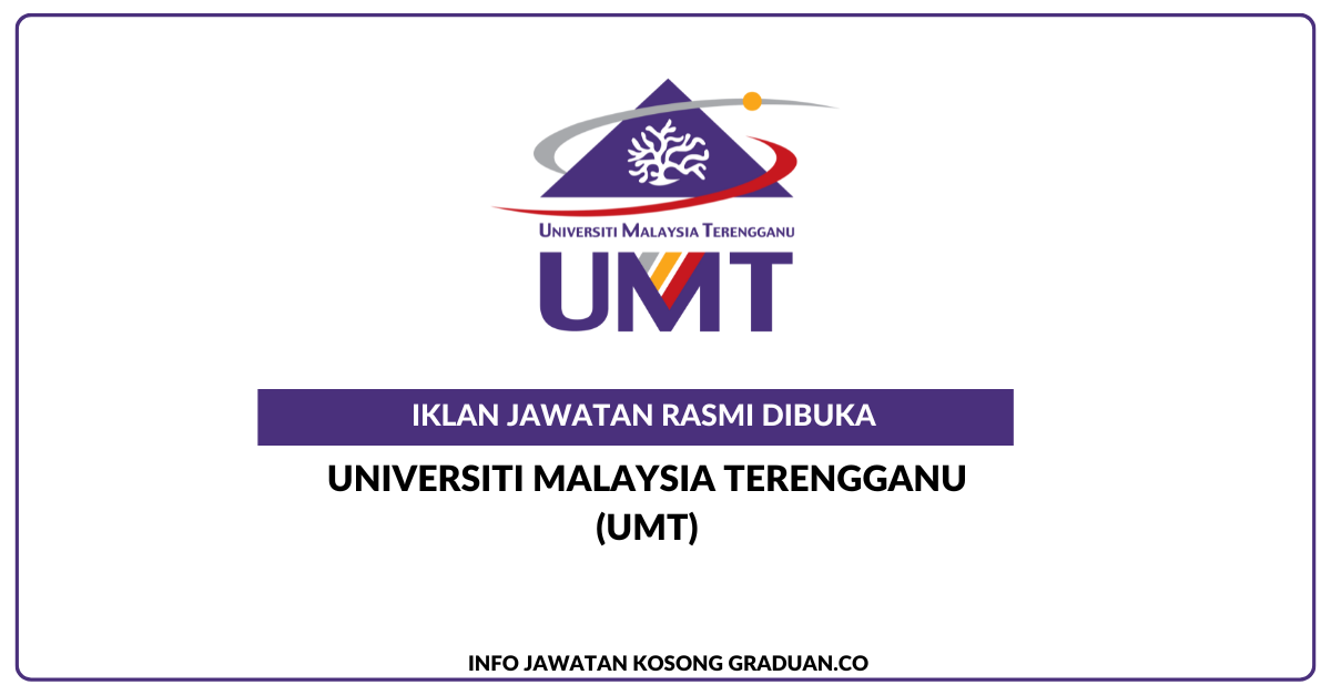 Permohonan Jawatan Kosong Universiti Malaysia Terengganu (UMT) • Portal ...