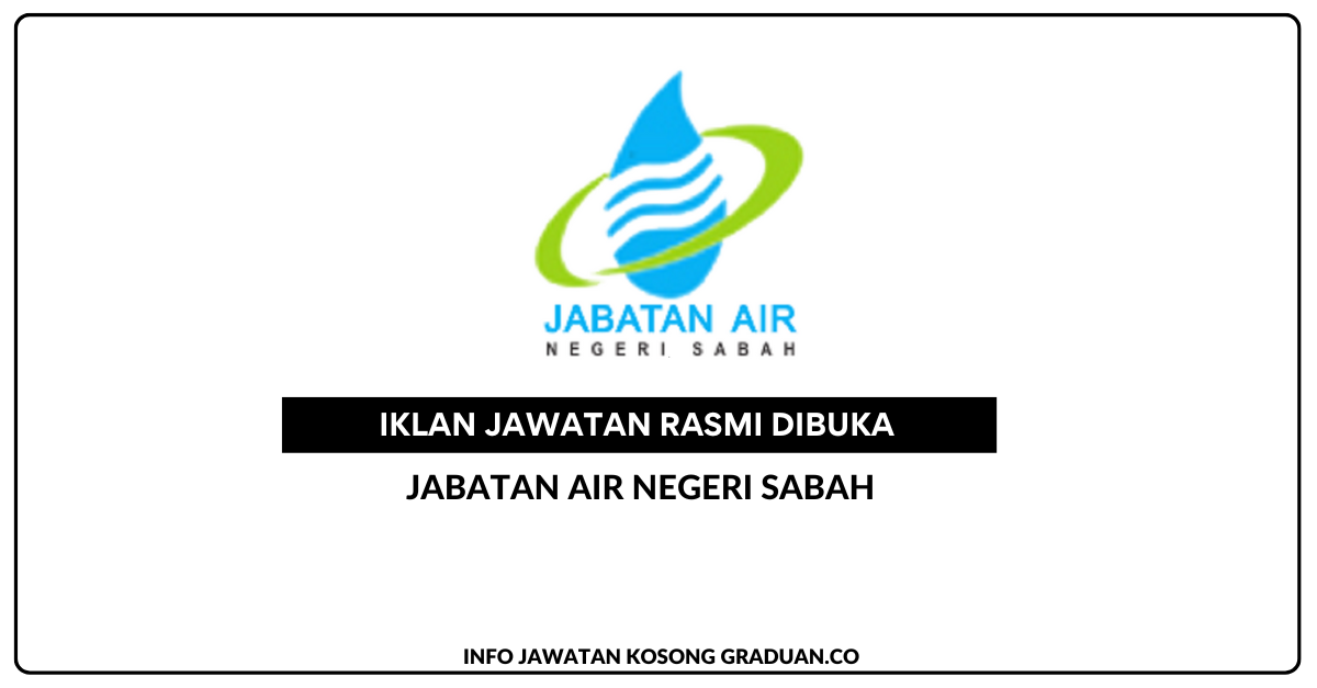 Permohonan Jawatan Kosong Jabatan Air Negeri Sabah Portal Kerja