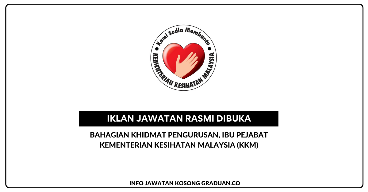 Permohonan Jawatan Kosong Bahagian Khidmat Pengurusan Ibu Pejabat