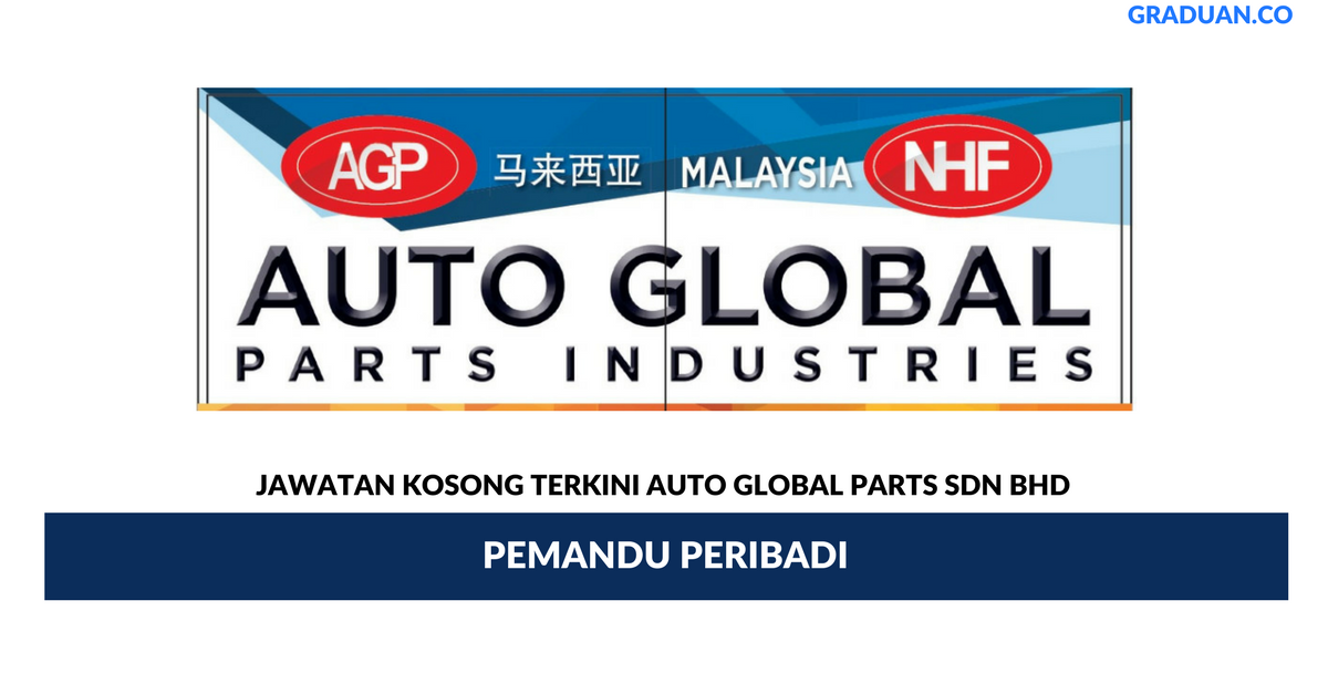 Permohonan Jawatan Kosong Terkini Auto Global Parts Sdn Bhd