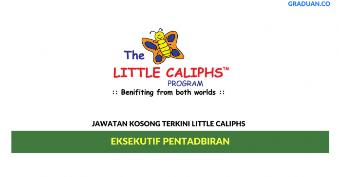 Permohonan Jawatan Kosong Terkini Little Caliphs Permohonan Jawatan Kosong Terkini Little Caliphs