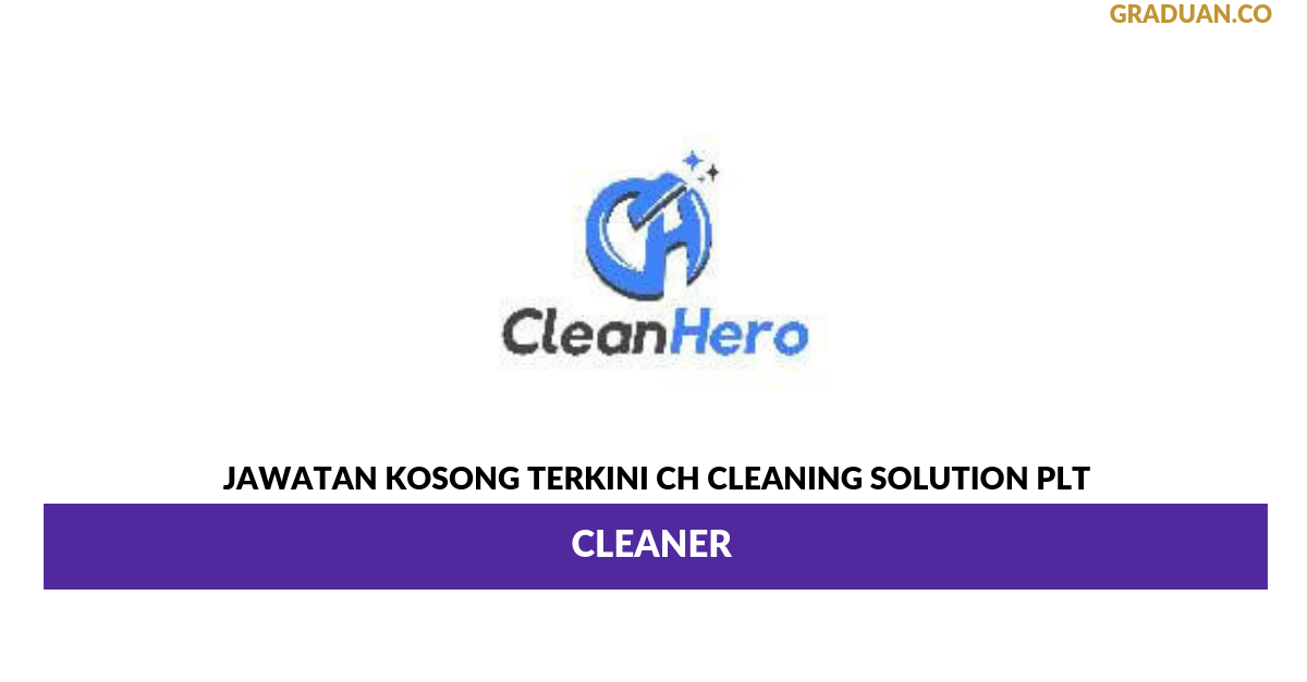 Permohonan Jawatan Kosong Terkini CH Cleaning Solution Plt