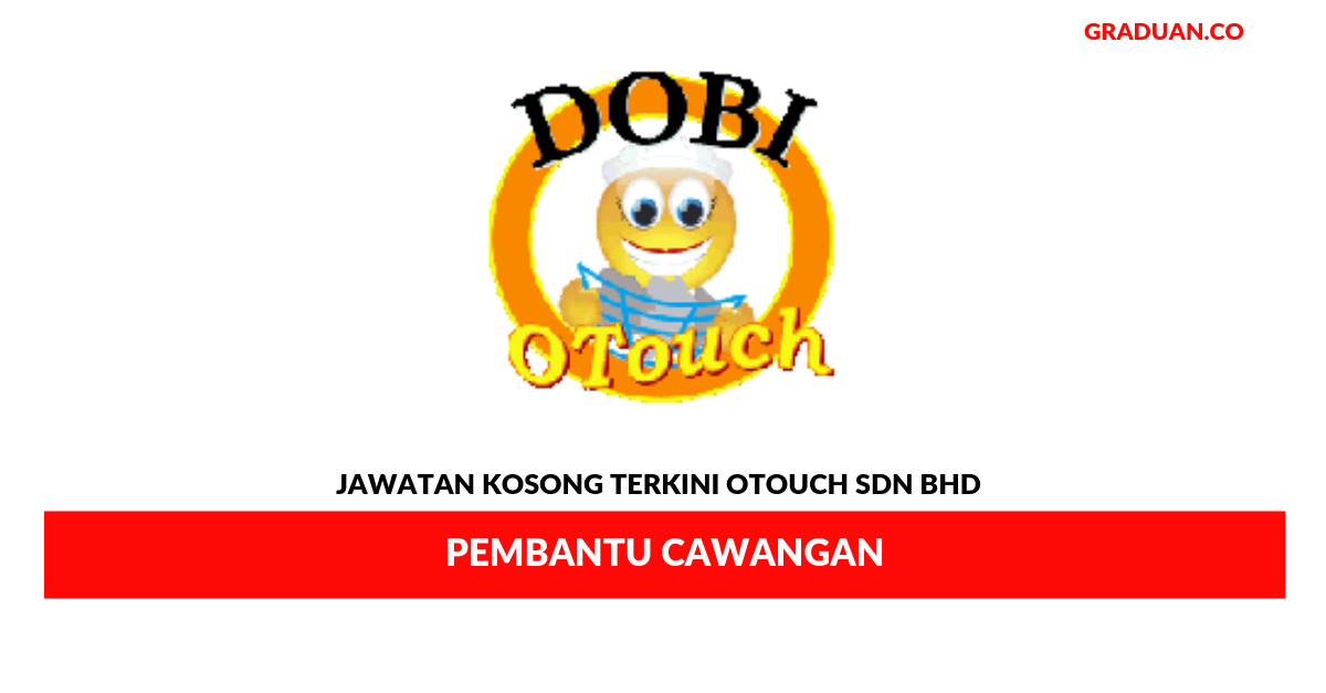 Permohonan Jawatan Kosong Terkini Otouch Sdn Bhd