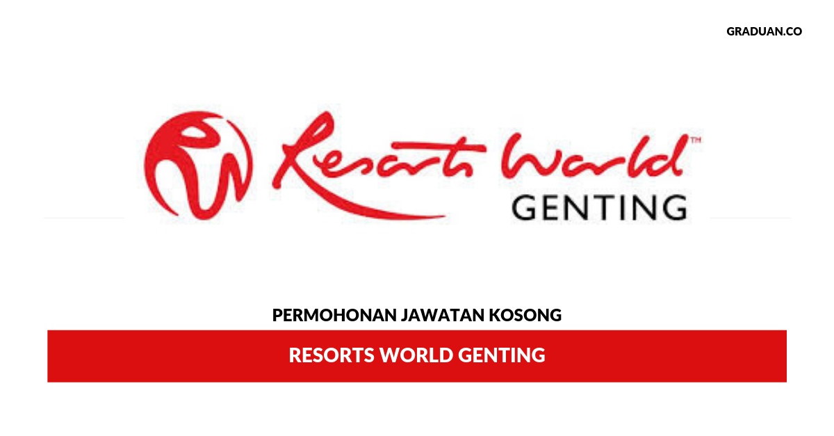 Permohonan Jawatan Kosong Terkini Resorts World Genting