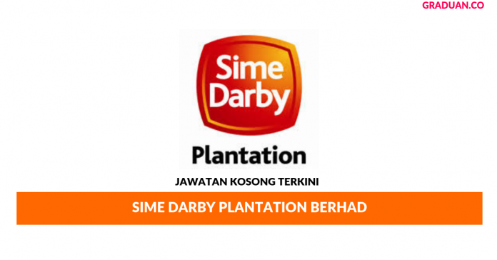 Permohonan Jawatan Kosong Sime Darby Plantation Berhad ...