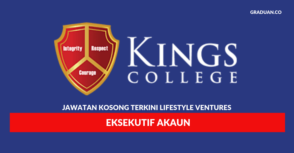 Permohonan Jawatan Kosong Terkini Kings College