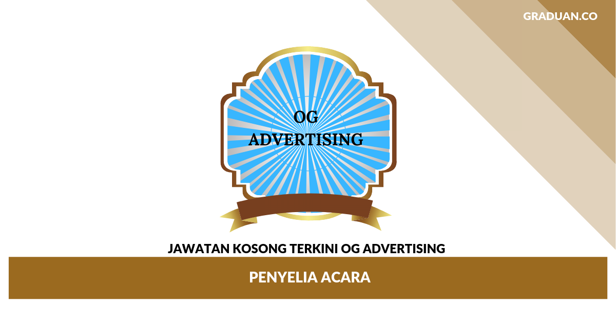 Jawatan Kosong Terkini OG Advertising