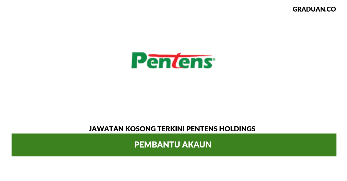 Permohonan Jawatan Kosong Pentens Holdings ~ Pembantu ...