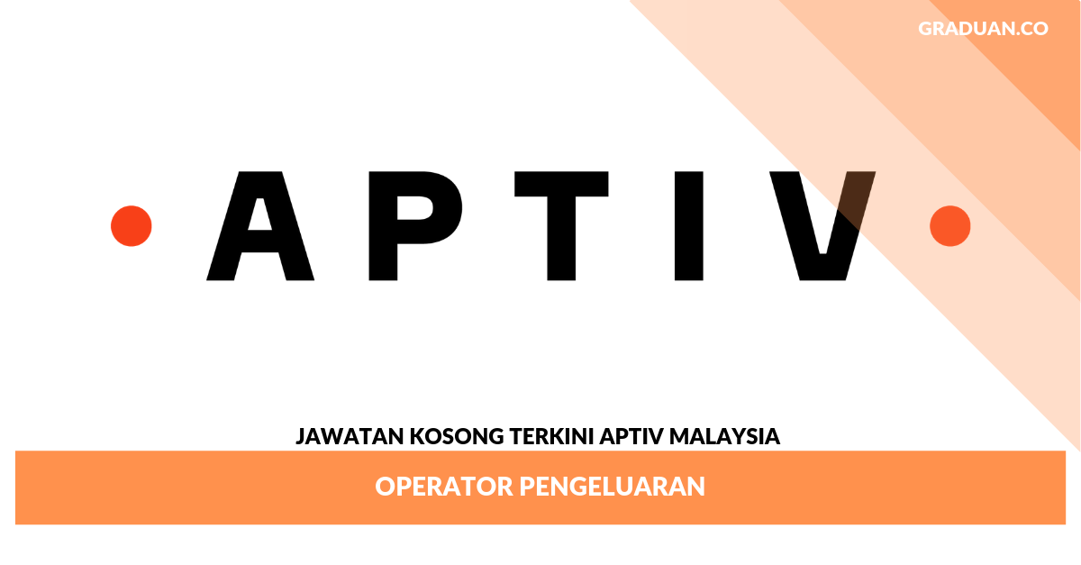 Jawatan Kosong Terkini APTIV MALAYSIA