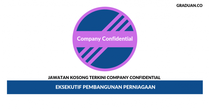 Permohonan Jawatan Kosong Company Confidential Permohonan Jawatan Kosong Company Confidential