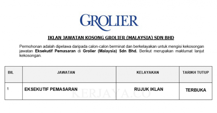 Permohonan Jawatan Kosong Grolier (Malaysia) Sdn Bhd ...