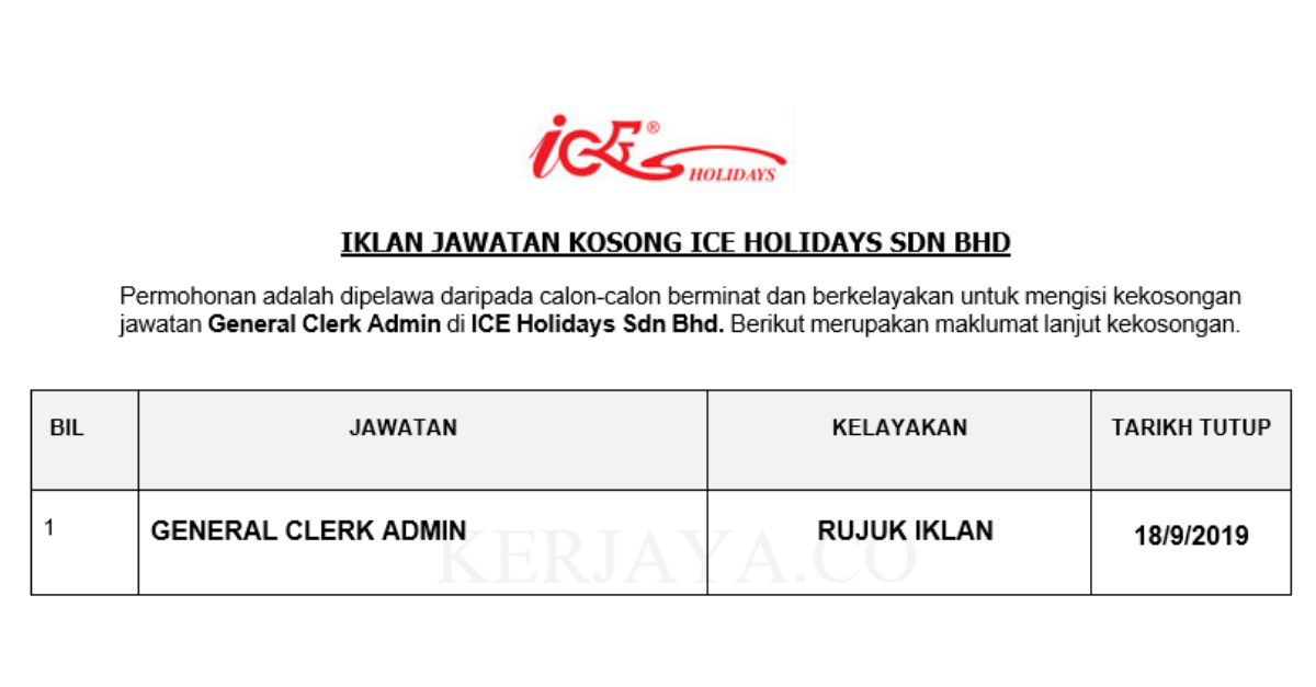 Permohonan Jawatan Kosong ICE Holidays Sdn Bhd ~ Kerani ...