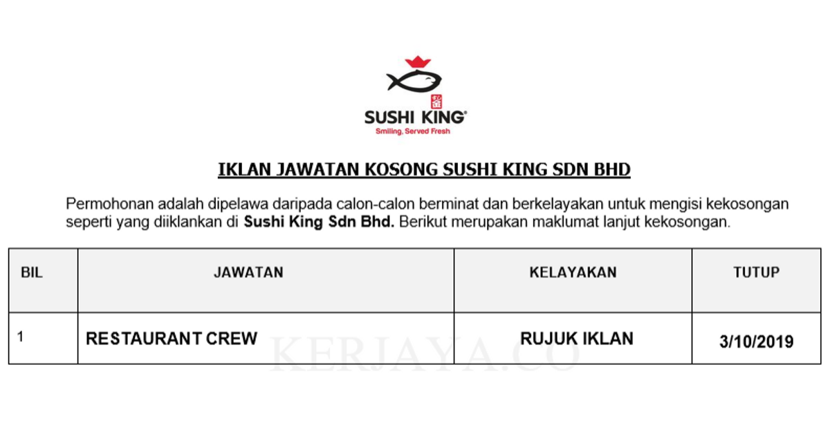Permohonan Jawatan Kosong Sushi King Sdn Bhd ~ Restaurant ...