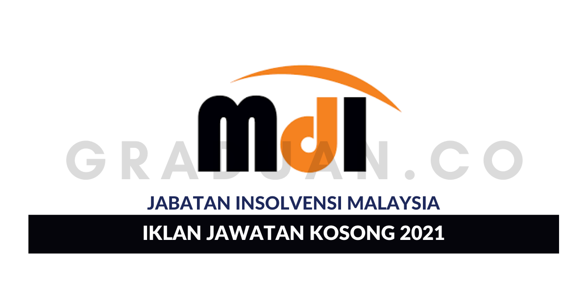 Permohonan Jawatan Kosong Jabatan Insolvensi Malaysia • Portal Kerja