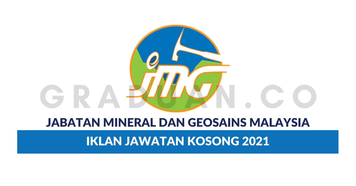 Jabatan Mineral & Geosains Malaysia (JMG) • Jawatan Kosong