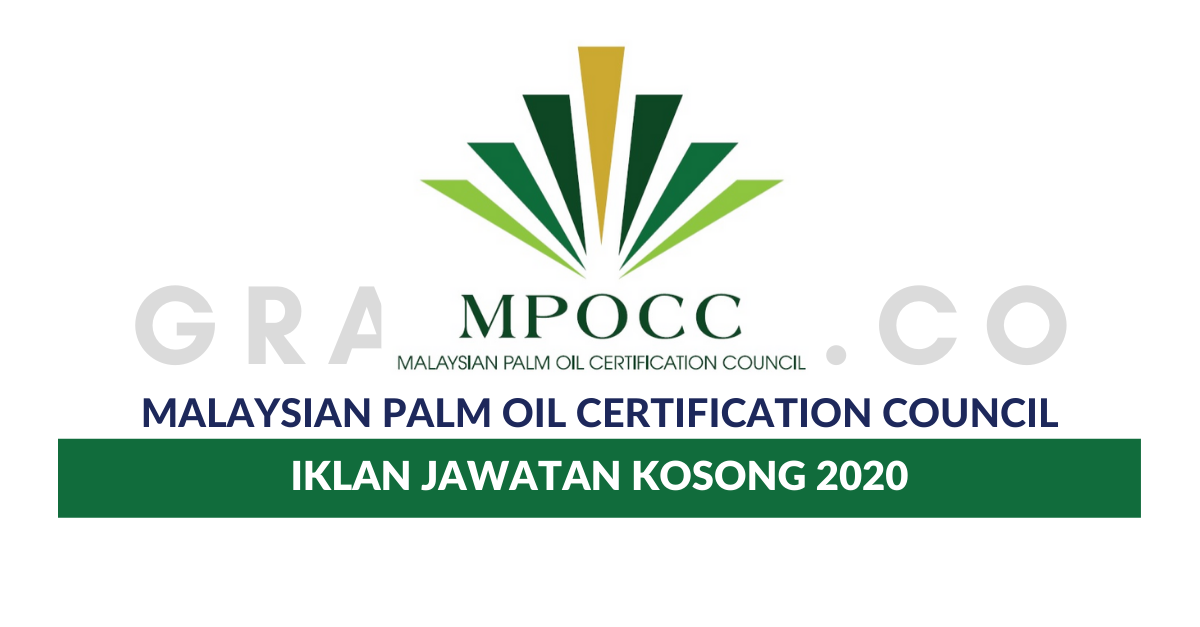 Permohonan Jawatan Kosong Malaysian Palm Oil Certification ...